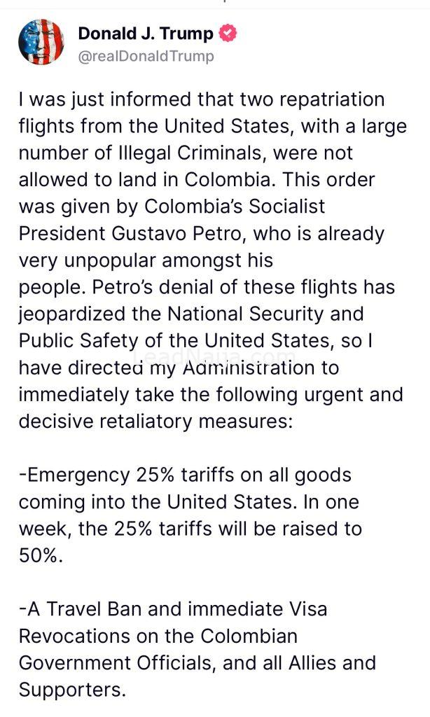 Donald Trump Issues 25% Tariffs’ And Blocks Visas For Colombians After The Country’s President Turned Back Deportation Flights Of Migrants