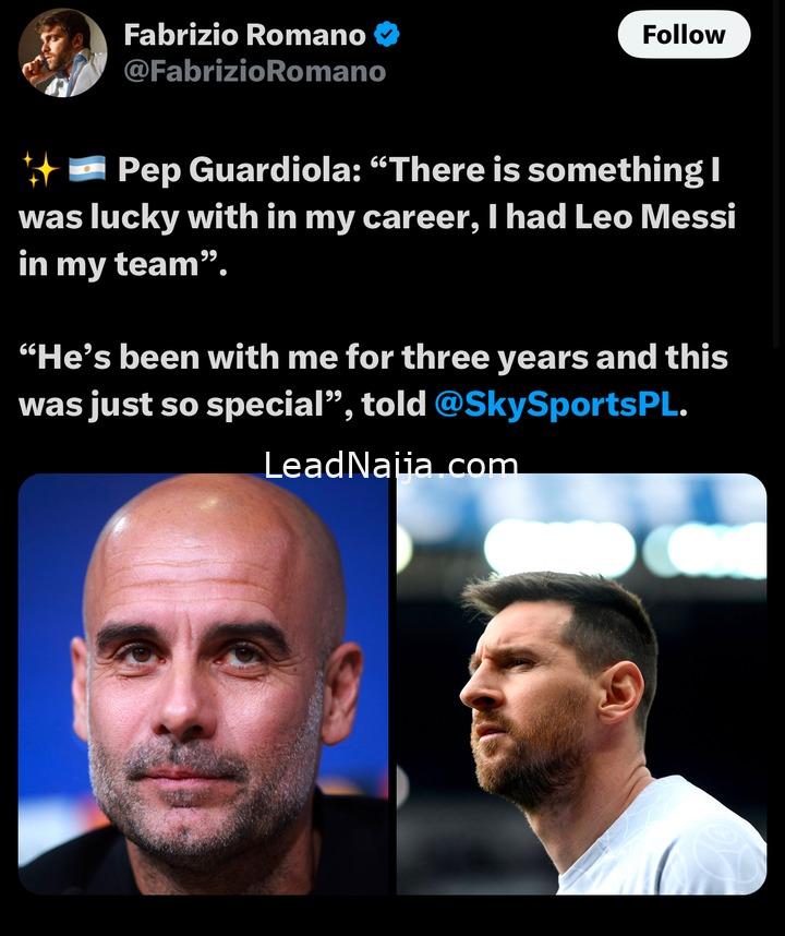 Man City Coach  Pep Guardiola Reflects On Special Connection with Star Boy Lionel Messi