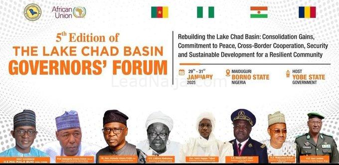 BREAKING: Yobe Will Be Hosting The 5th Lake Chad Basin Governors Forum In 29th To 31st January 2025 in Borno.