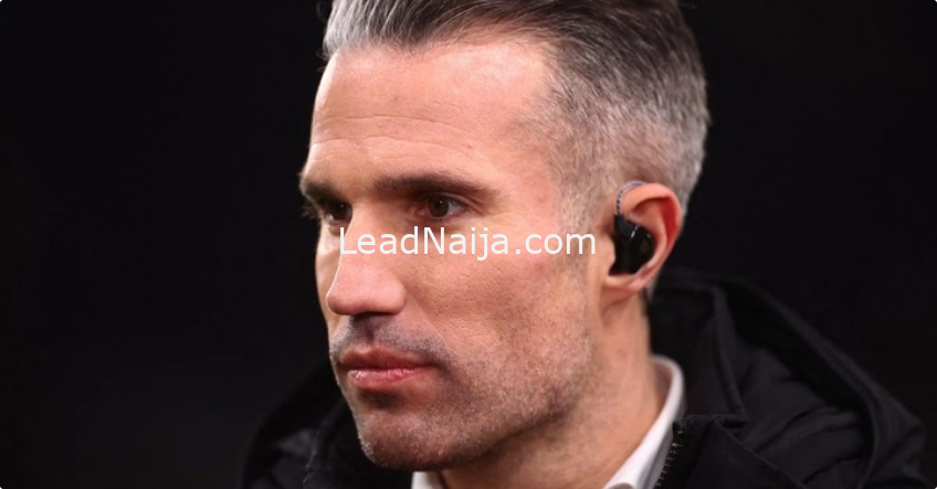European Campaign: Robin Van Persie Returns To Feyenoord As Head Coach